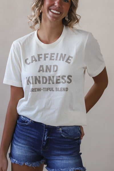 Caffeine & Kindness Tee