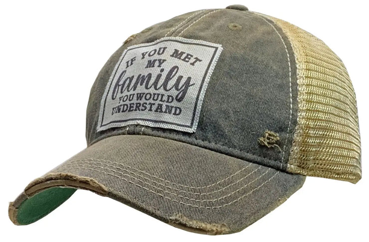 If You Met My Family Hat