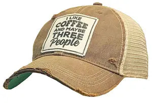 I Like Coffee And Maybe Three People Baseball Hat