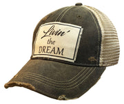 Livin' The Dream Distressed Hat