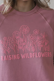 Raising Wildflowers Mauve Sweatshirt